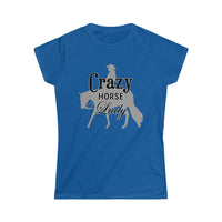 Casuals- Crazy Western Pleasure Horse Lady 2- Women's Softstyle Tee