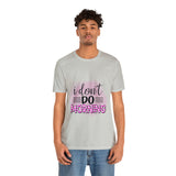 I don't do mornings - Casuals