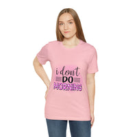 I don't do mornings - Casuals