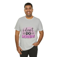 I don't do mornings - Casuals