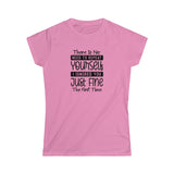Casuals- No need to repeat yourself -Women's Softstyle Tee