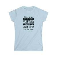 Casuals- No need to repeat yourself -Women's Softstyle Tee