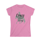Casuals- Crazy Ranch Horse Lady 2- Women's Softstyle Tee