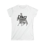 Casuals- Crazy Ranch Horse Lady 2- Women's Softstyle Tee