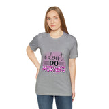 I don't do mornings - Casuals
