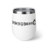 Dont Make Me Go Mare on You ,Copper Vacuum Insulated Cup, 12oz Homegoods