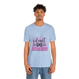 I don't do mornings - Casuals