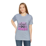 I don't do mornings - Casuals