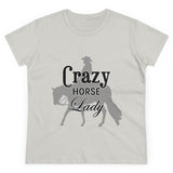 Casual Crazy Western Pleasure Horses Lady - Midweight Cotton Tee