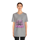 I don't do mornings - Casuals